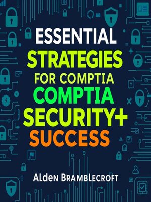cover image of Essential Strategies for CompTIA Security+ Success
